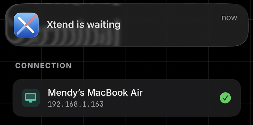 Xtend is waiting — notification